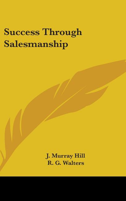 Success Through Salesmanship - Ingram