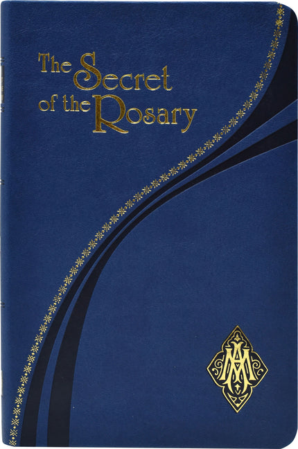 Secret of the Rosary - Ingram