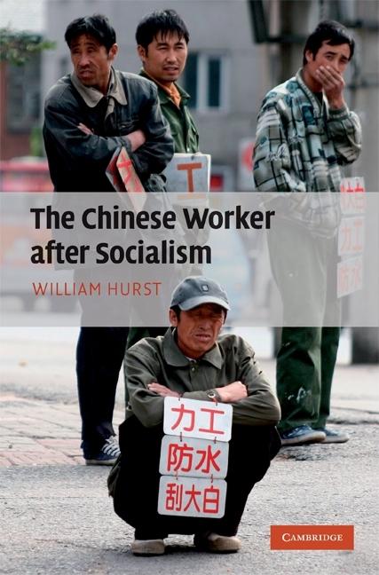 Chinese Worker after Socialism - Ingram