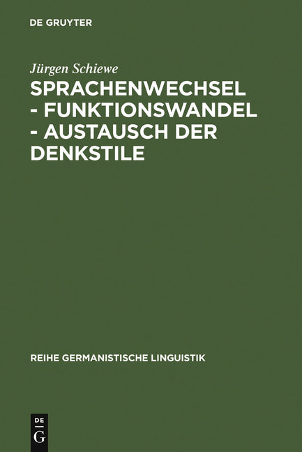 Sprachenwechsel - Funktionswandel - Austausch der Denkstile (Reprint 2011) - Ingram