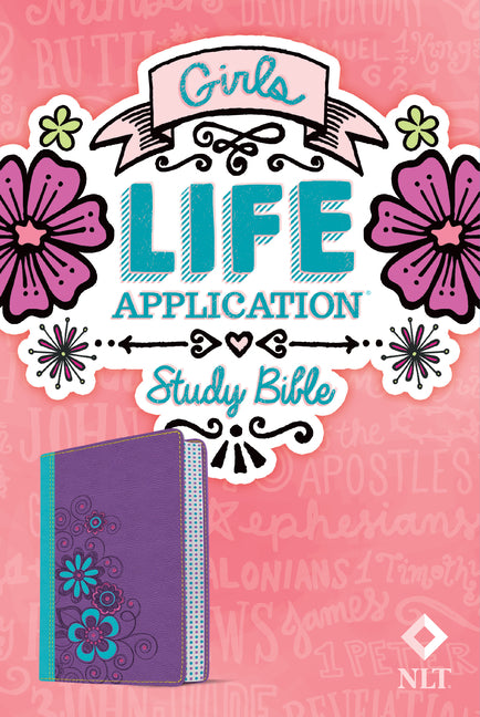 Girls Life Application Study Bible-NLT - Ingram