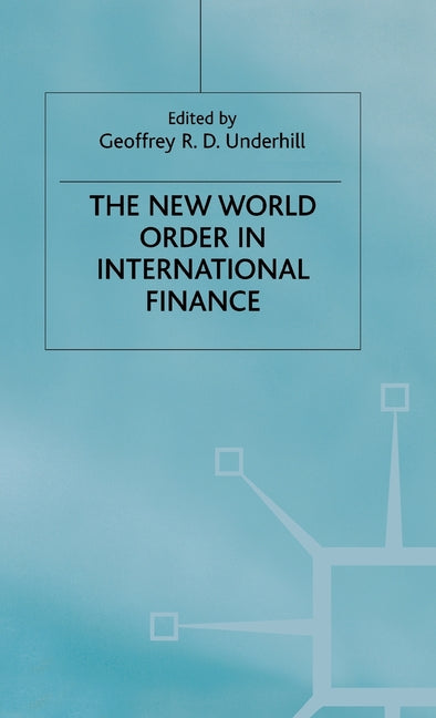 New World Order in International Finance (1997) - Ingram