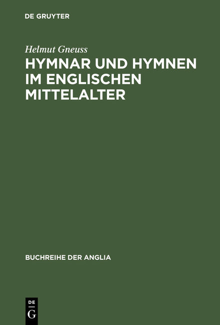 Hymnar und Hymnen im englischen Mittelalter (Reprint 2012) - Ingram