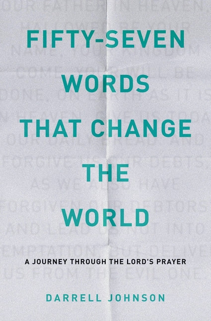 Fifty-Seven Words That Change The World - Ingram