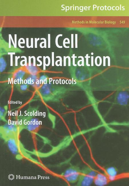 Neural Cell Transplantation: Methods and Protocols (2009) - Ingram