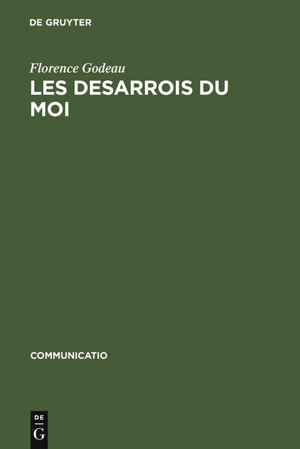 Les Desarrois Du Moi: »A La Recherche Du Temps Perdu« de M. Proust Et »Der Mann Ohne Eigenschaften« de R. Musil (Reprint 2011) - Ingram