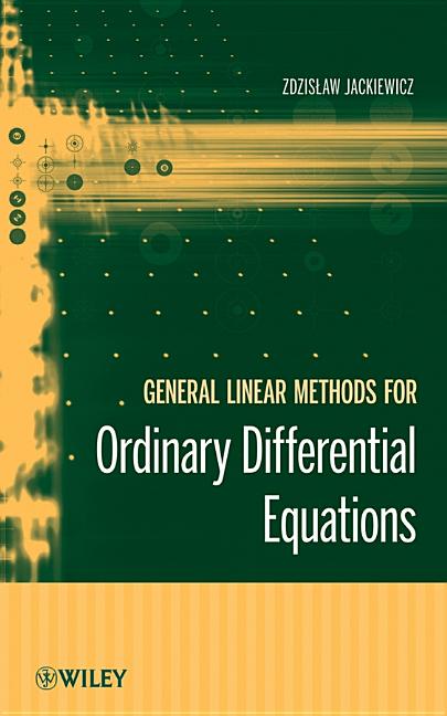 General Linear Methods for Ordinary Differential Equations - Ingram