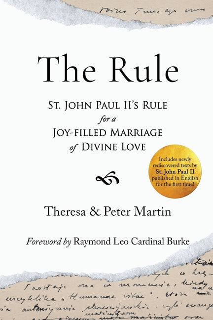 Rule: St. John Paul II's Rule for a Joy-filled Marriage of Divine Love - Ingram