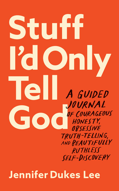 Stuff I'd Only Tell God - Ingram