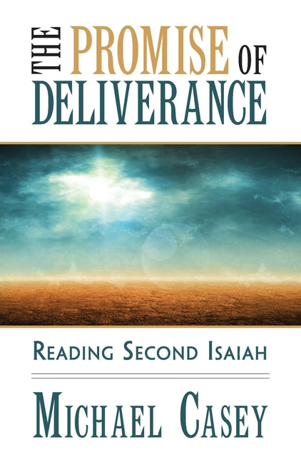 Promise of Deliverance: Reading Second Isaiah - Ingram