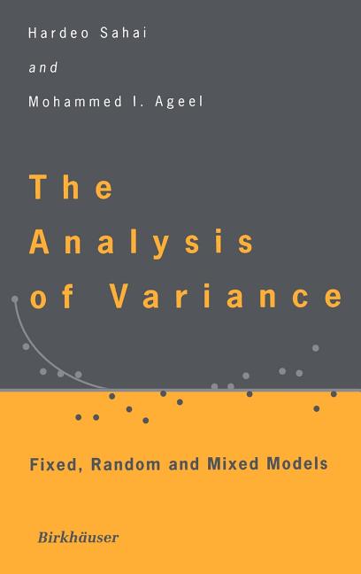 Analysis of Variance: Fixed, Random and Mixed Models (2000) - Ingram