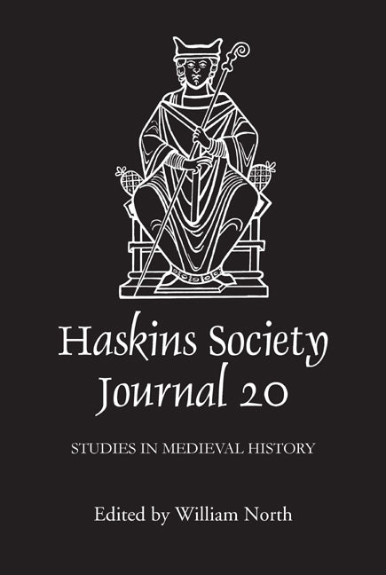Haskins Society Journal: Studies in Medieval History (2008) - Ingram