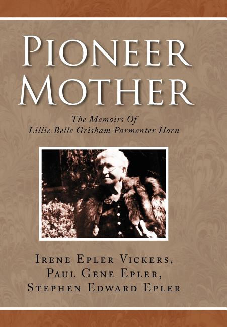 Pioneer Mother - Ingram