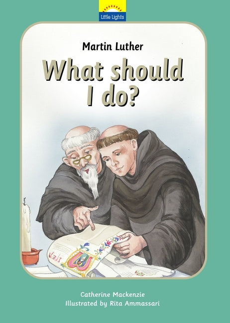 Martin Luther: What Should I Do? (Revised) - Ingram
