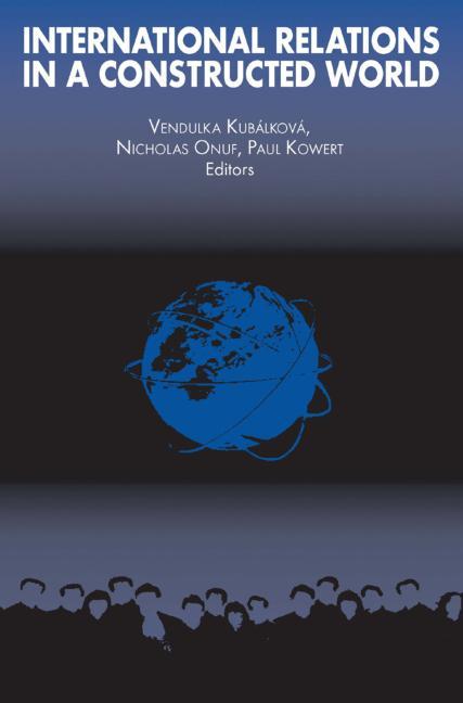 International Relations in a Constructed World - Ingram