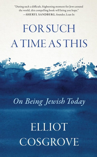 For Such a Time as This: On Being Jewish Today - Ingram