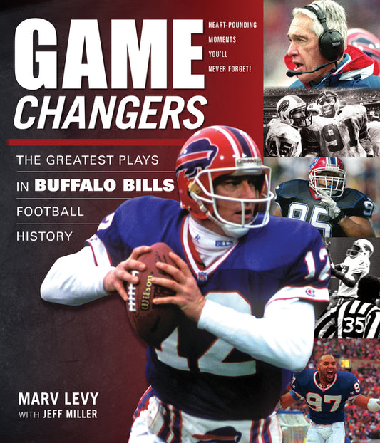 Game Changers: Buffalo Bills: The Greatest Plays in Buffalo Bills Football History - Ingram