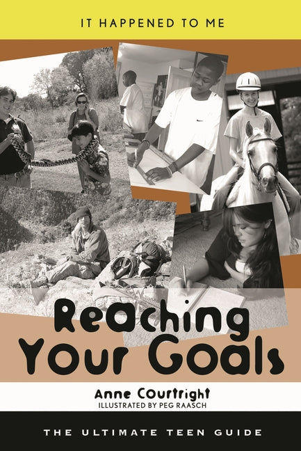 Reaching Your Goals: The Ultimate Teen Guide - Ingram