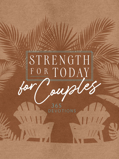 Strength for Today for Couples: 365 Devotions - Ingram