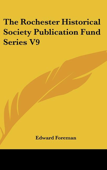 Rochester Historical Society Publication Fund Series V9 - Ingram