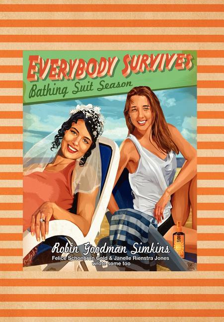 Everybody Survives Bathing Suit Season - Ingram