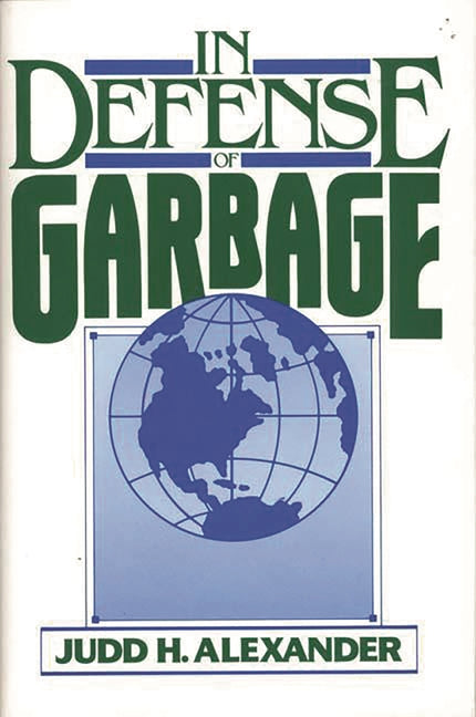 In Defense of Garbage - Ingram