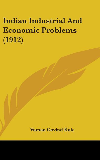 Indian Industrial And Economic Problems (1912) - Ingram