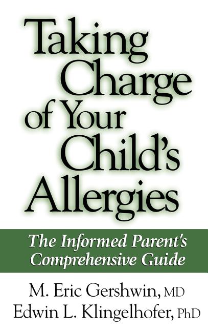 Taking Charge of Your Child's Allergies (1998) - Ingram