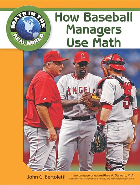 How Baseball Managers Use Math - Ingram