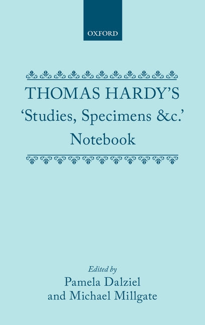 Thomas Hardy's "Studies, Specimens &C." Notebook - Ingram