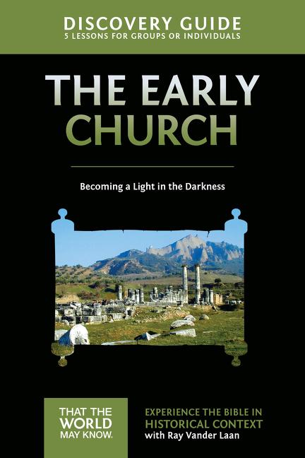 Early Church Discovery Guide: Becoming a Light in the Darkness 5 - Ingram