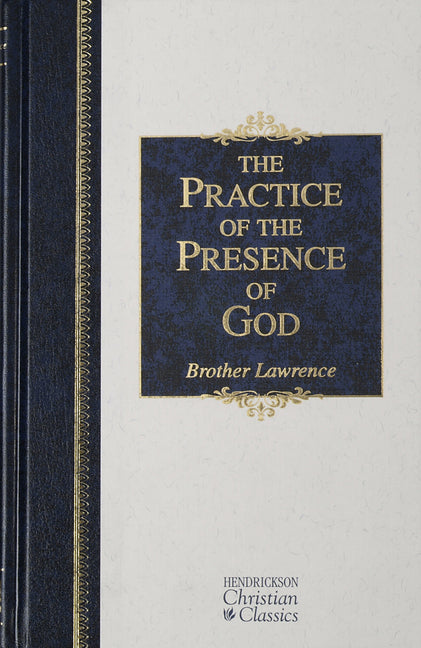 Practice of the Presence of God - Ingram