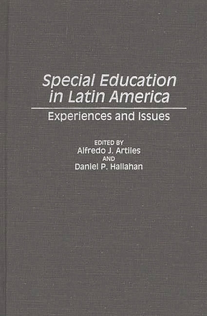 Special Education in Latin America: Experiences and Issues - Ingram