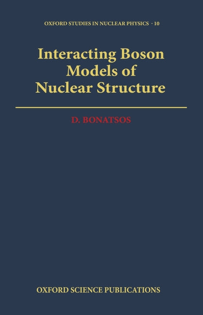 Interacting Boson Models of Nuclear Structure - Ingram