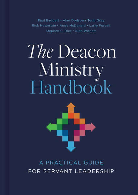 Deacon Ministry Handbook: A Practical Guide for Servant Leadership - Ingram