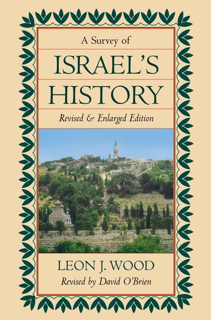 Survey of Israel's History Hardcover (Revised) - Ingram