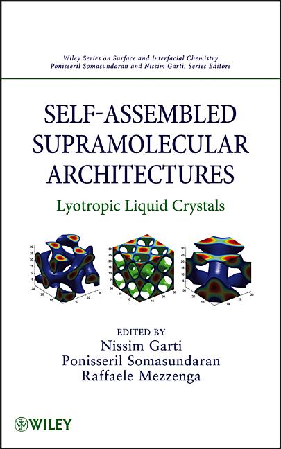 Self-Assembled Supramolecular Architectures: Lyotropic Liquid Crystals - Ingram