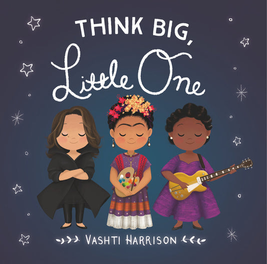 Think Big, Little One - Ingram