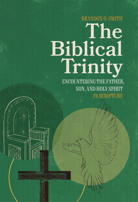 Biblical Trinity: Encountering the Father, Son, and Holy Spirit in Scripture - Ingram