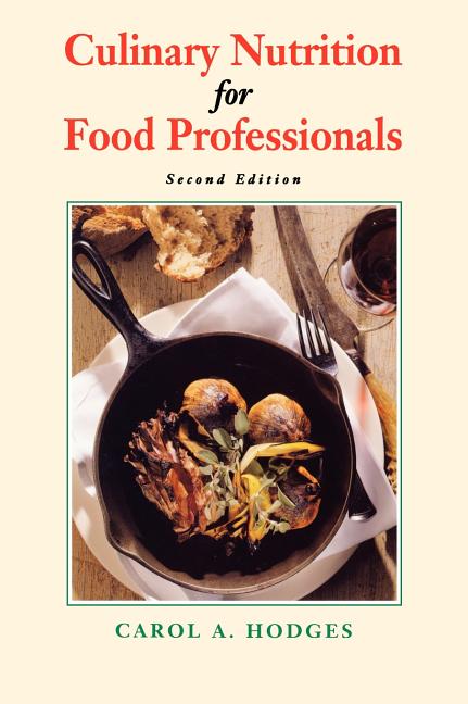 Culinary Nutrition for Food Professionals (Revised) - Ingram