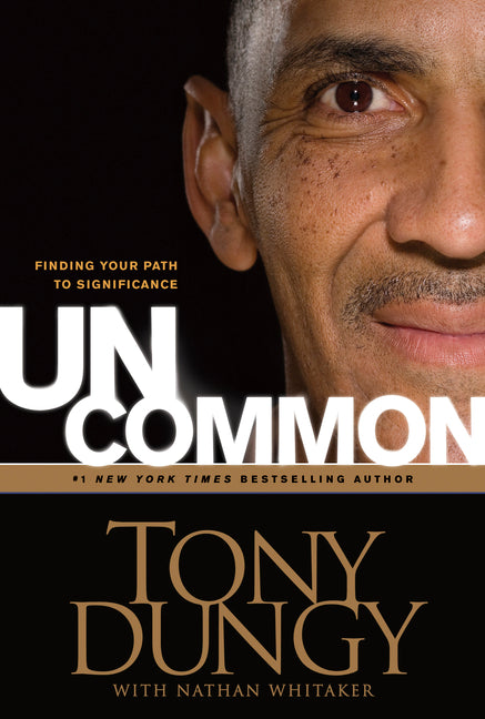 Uncommon: Finding Your Path to Significance - Ingram
