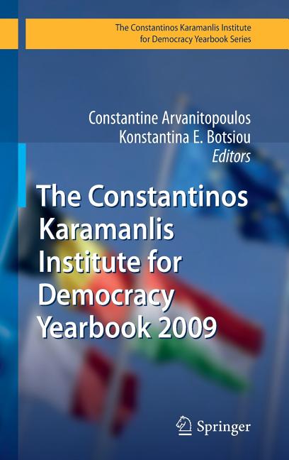 Constantinos Karamanlis Institute for Democracy Yearbook 2009 (2009) - Ingram