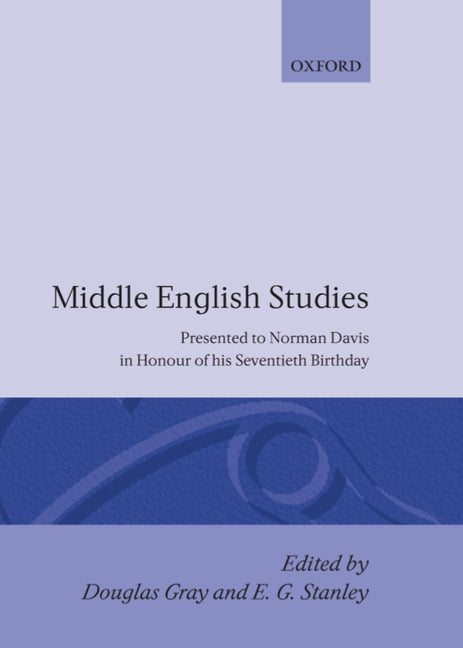 Middle English Studies: Presented to Norman Davis in Honour of His Seventieth Brithday - Ingram