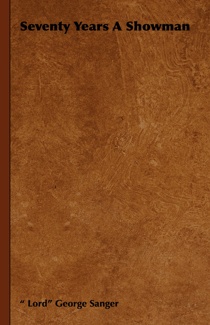 Seventy Years a Showman - Ingram