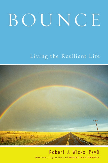 Bounce: Living the Resilient Life - Ingram