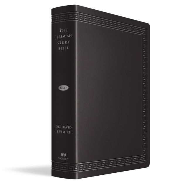 Jeremiah Study Bible-NKJV-Large Print: What It Says. What It Means. What It Means for You. - Ingram