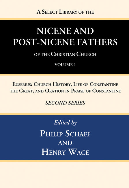 Select Library of the Nicene and Post-Nicene Fathers of the Christian Church, Second Series, Volume 1 - Ingram