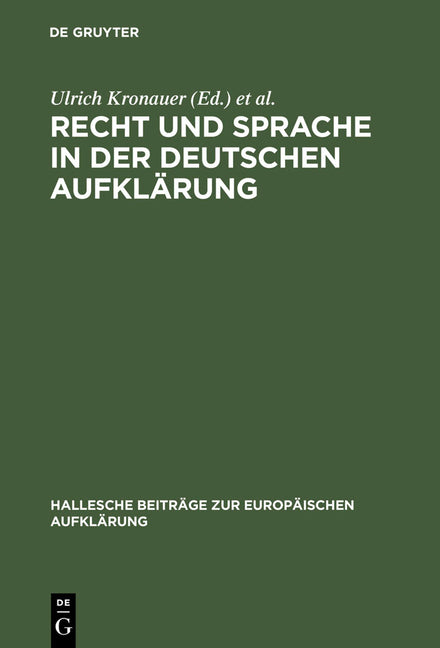 Recht Und Sprache in Der Deutschen Aufklärung (Reprint 2012) - Ingram