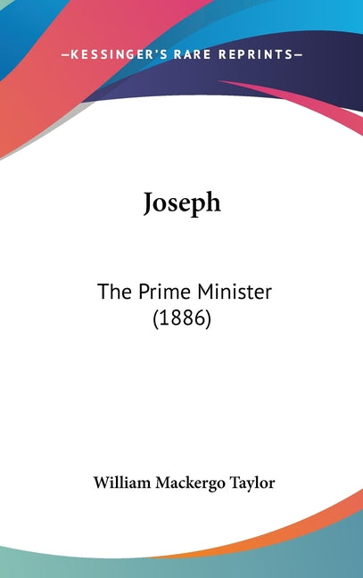 Joseph: The Prime Minister (1886) - Ingram