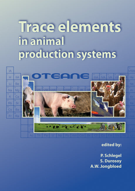 Trace Elements in Animal Production Systems - Ingram